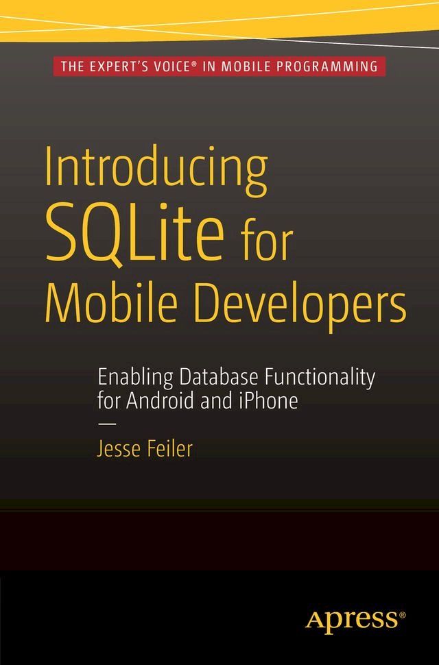  Introducing SQLite for Mobile Developers(Kobo/電子書)