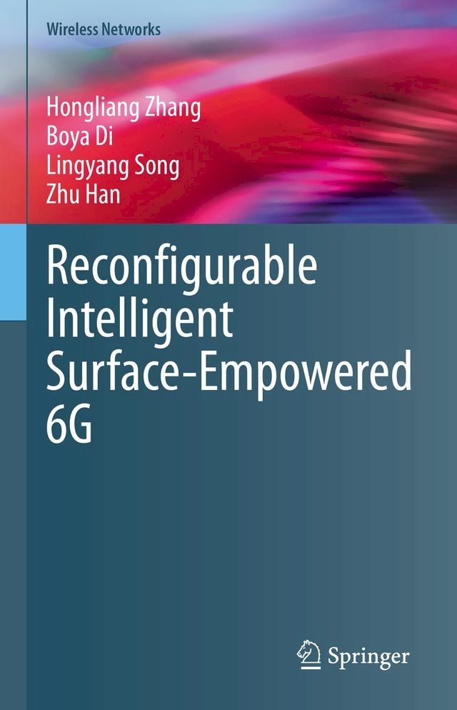  Reconfigurable Intelligent Surface-Empowered 6G(Kobo/電子書)