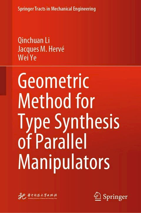 Geometric Method for Type Synthesis of Parallel Manipulators(Kobo/電子書)