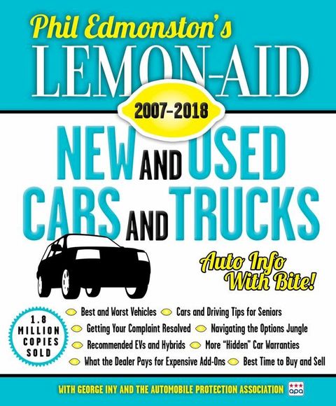 Lemon-Aid New and Used Cars and Trucks 2007–2018(Kobo/電子書)