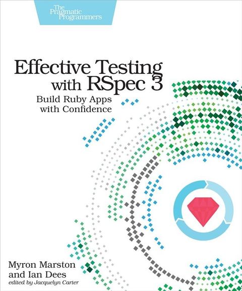 Effective Testing with RSpec 3(Kobo/電子書)