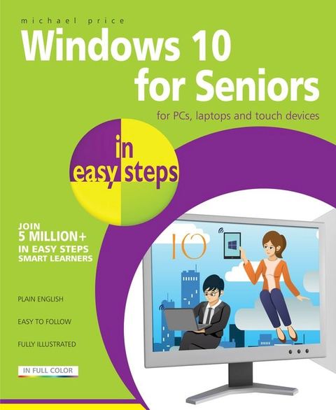 Windows 10 for Seniors in easy steps(Kobo/電子書)