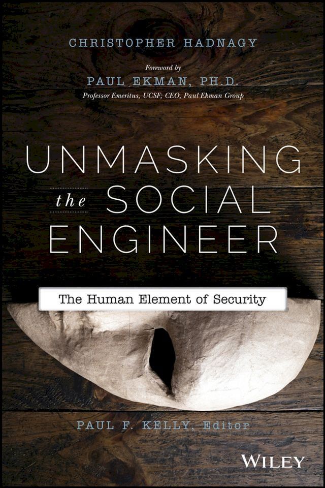  Unmasking the Social Engineer(Kobo/電子書)