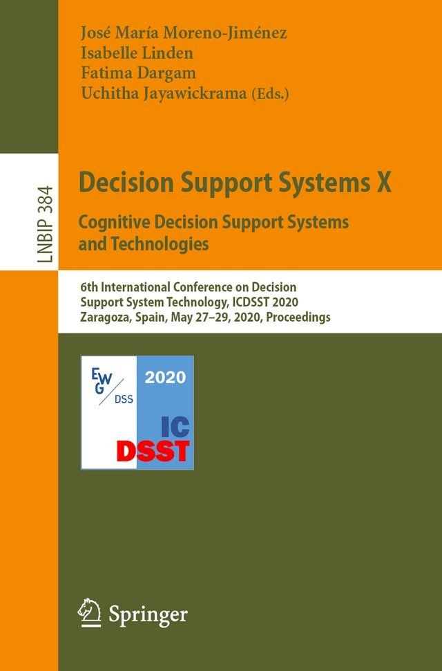  Decision Support Systems X: Cognitive Decision Support Systems and Technologies(Kobo/電子書)