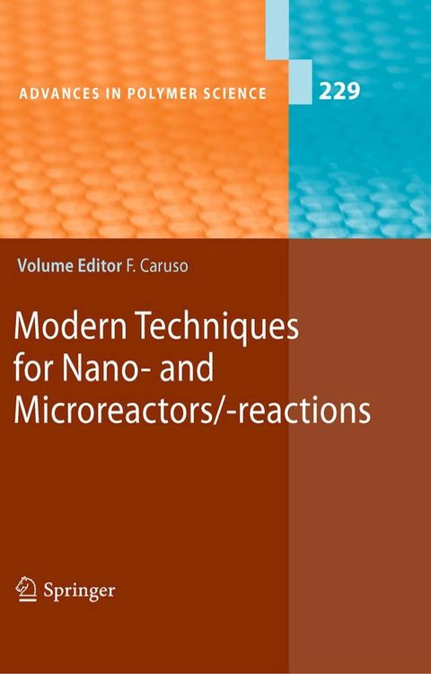 Modern Techniques for Nano- and Microreactors/-reactions(Kobo/電子書)