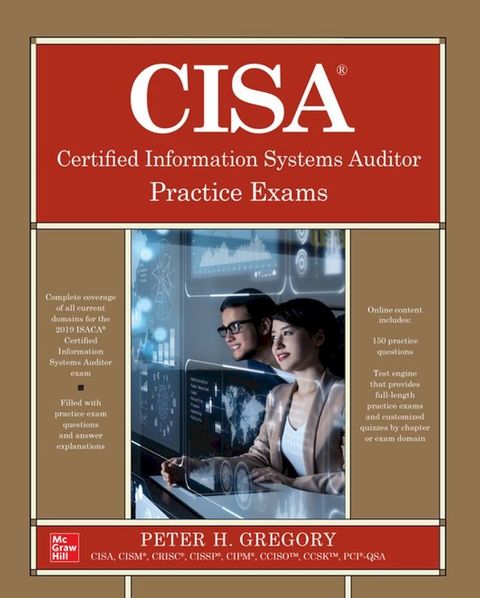 CISA Certified Information Systems Auditor Practice Exams(Kobo/電子書)