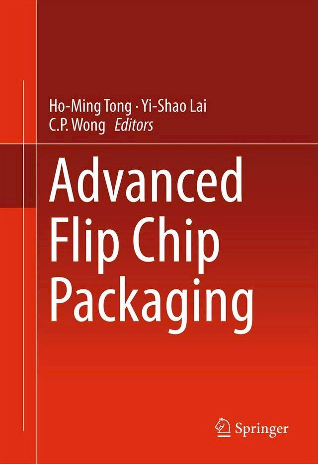  Advanced Flip Chip Packaging(Kobo/電子書)