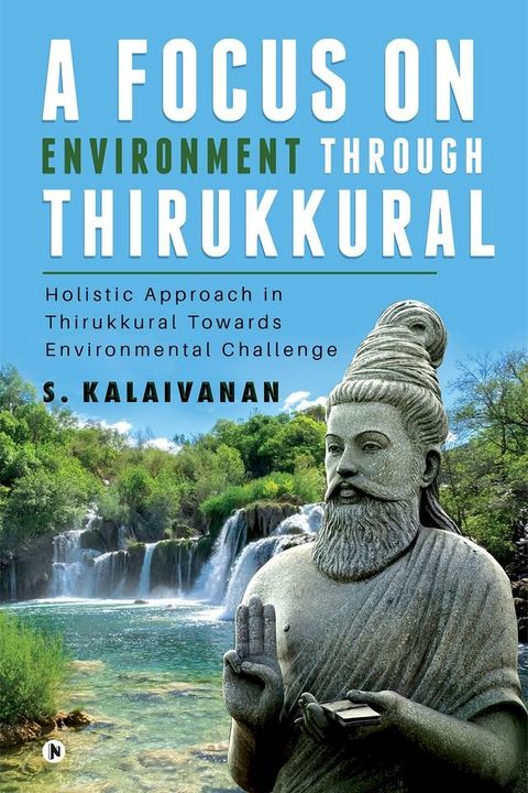 A Focus on Environment Through Thirukkural(Kobo/電子書)