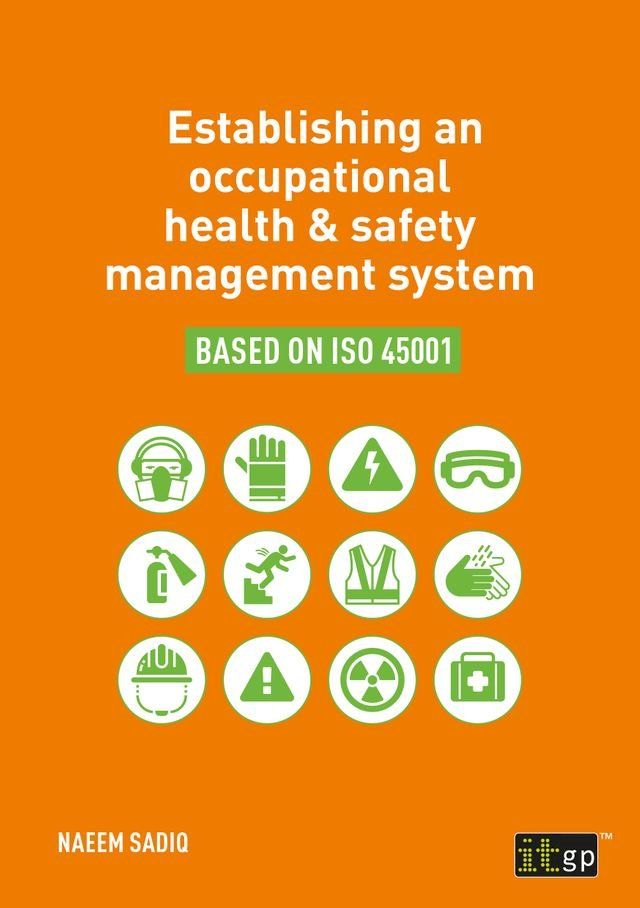  Establishing an occupational health & safety management system based on ISO 45001(Kobo/電子書)