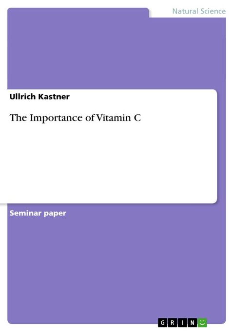 The Importance of Vitamin C(Kobo/電子書)