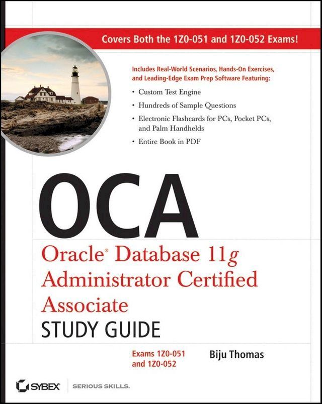  OCA: Oracle Database 11g Administrator Certified Associate Study Guide(Kobo/電子書)