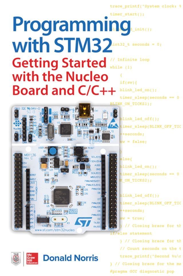  Programming with STM32: Getting Started with the Nucleo Board and C/C++(Kobo/電子書)