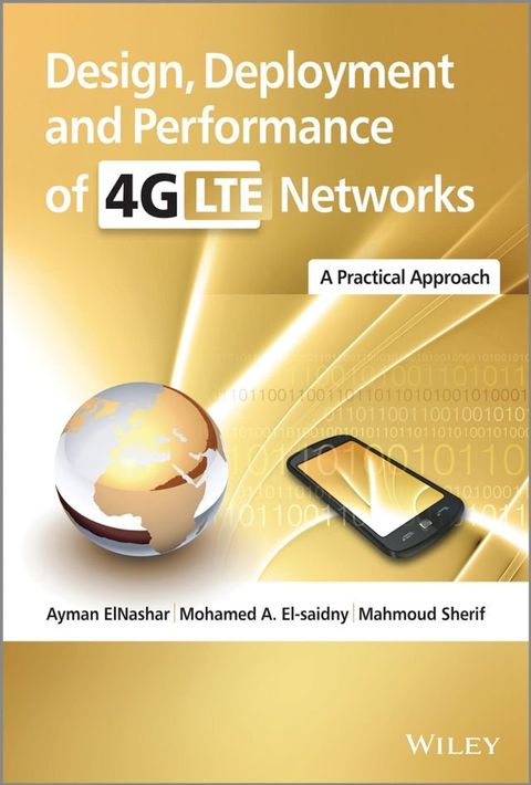 Design, Deployment and Performance of 4G-LTE Networks(Kobo/電子書)