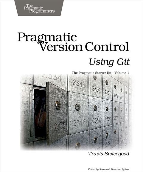 Pragmatic Version Control Using Git(Kobo/電子書)