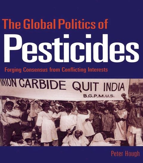 The Global Politics of Pesticides(Kobo/電子書)