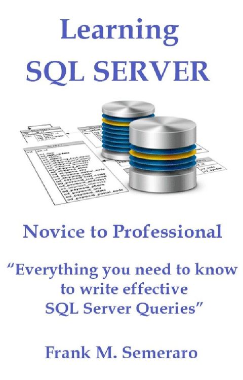 SQL Server From Novice to Professional(Kobo/電子書)