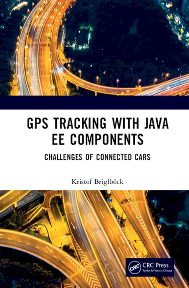  GPS Tracking with Java EE Components(Kobo/電子書)