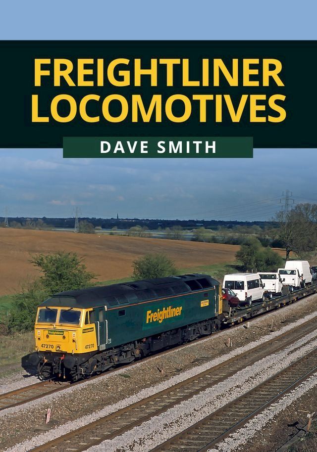  Freightliner Locomotives(Kobo/電子書)