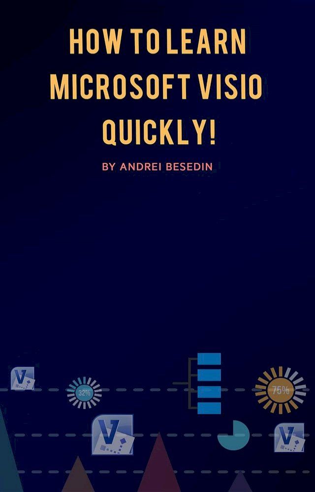  How to Learn Microsoft Visio Quickly!(Kobo/電子書)