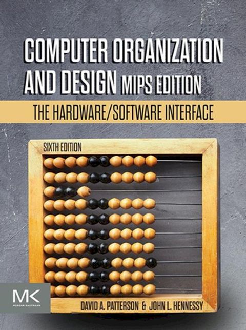 Computer Organization and Design MIPS Edition(Kobo/電子書)