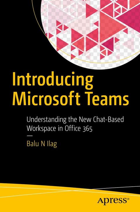 Introducing Microsoft Teams(Kobo/電子書)