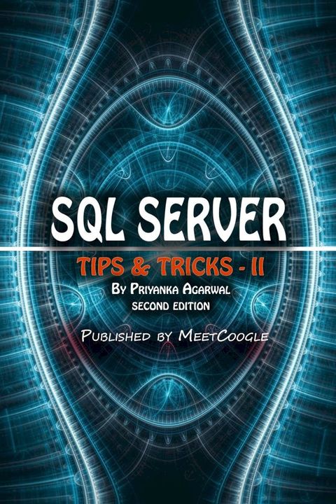 SQL Server: Tips and Tricks - 2(Kobo/電子書)