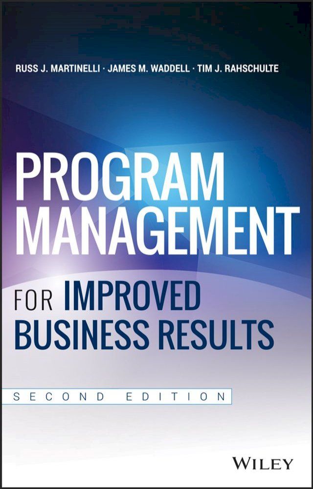  Program Management for Improved Business Results(Kobo/電子書)