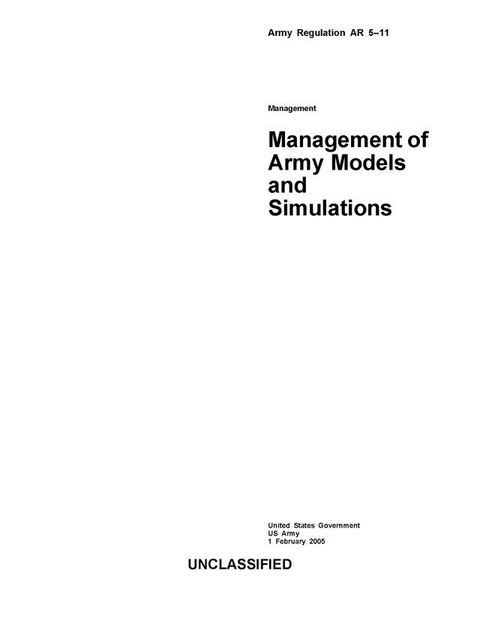 Army Regulation AR 5-11 Management of Army Models and Simulations(Kobo/電子書)