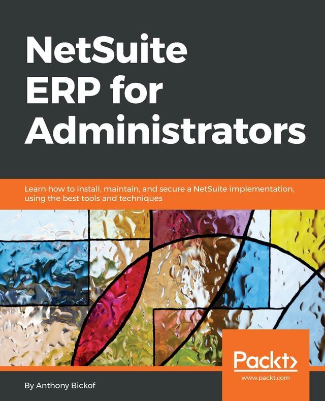  NetSuite ERP for Administrators(Kobo/電子書)