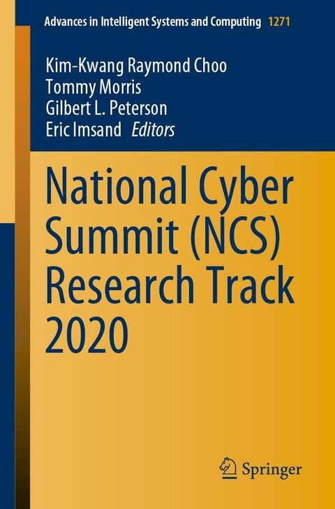 National Cyber Summit (NCS) Research Track 2020(Kobo/電子書)