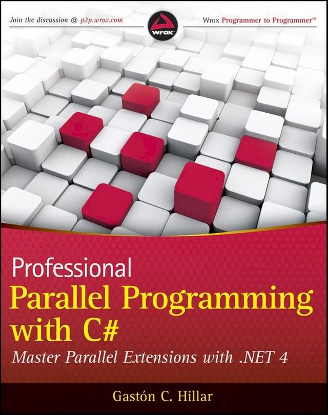  Professional Parallel Programming with C#(Kobo/電子書)