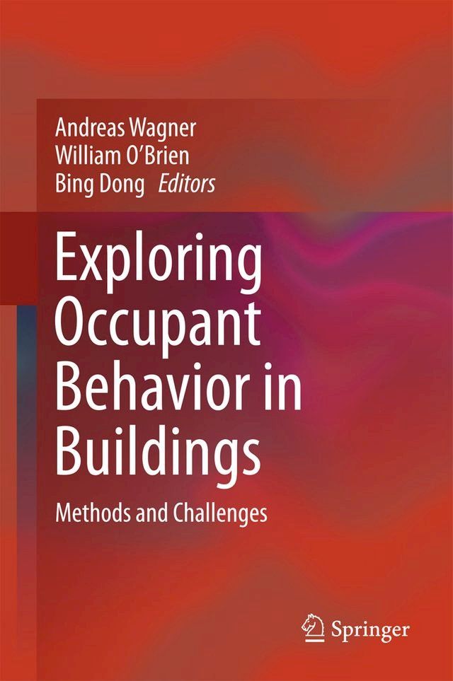  Exploring Occupant Behavior in Buildings(Kobo/電子書)