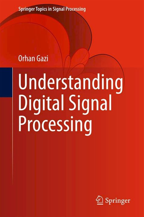 Understanding Digital Signal Processing(Kobo/電子書)