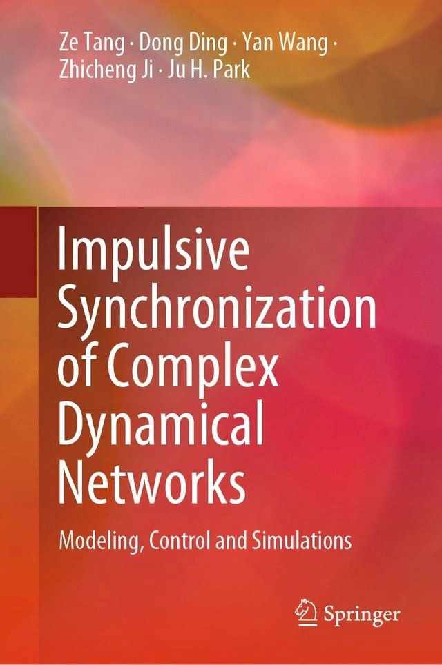  Impulsive Synchronization of Complex Dynamical Networks(Kobo/電子書)