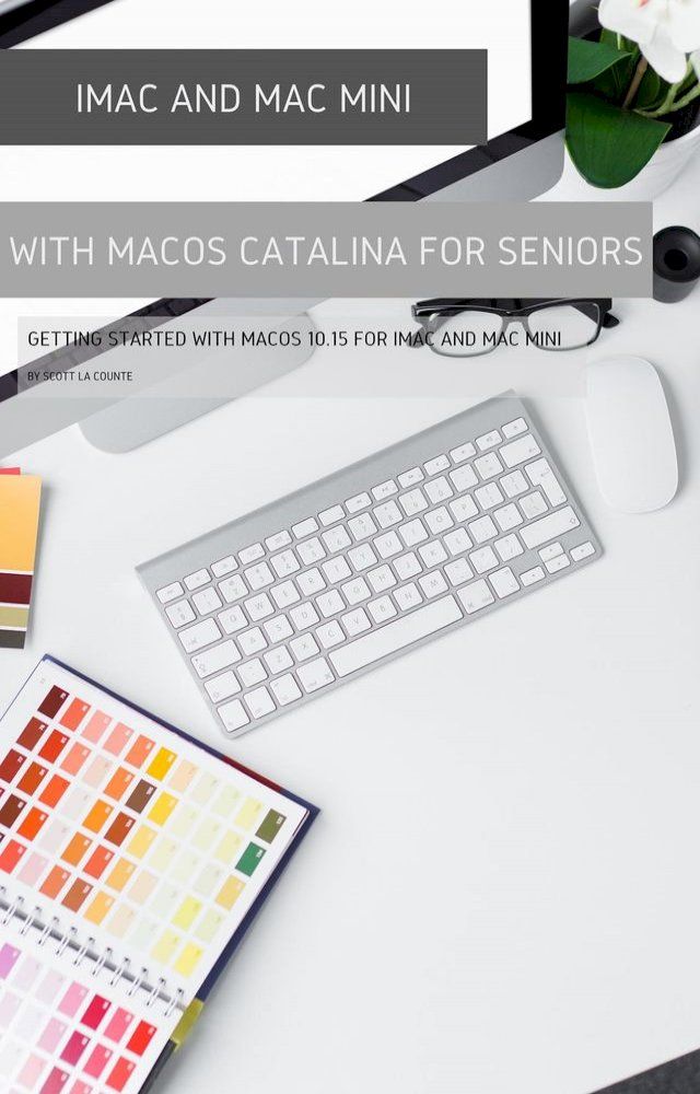  iMac and Mac Mini with MacOS Catalina(Kobo/電子書)