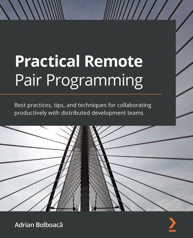  Practical Remote Pair Programming(Kobo/電子書)