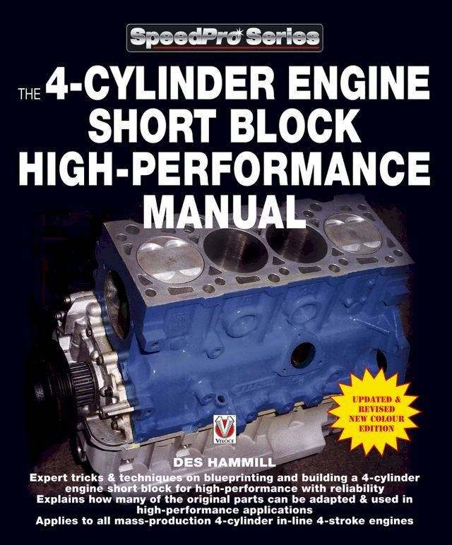  The 4-Cylinder Engine Short Block High-Performance Manual(Kobo/電子書)