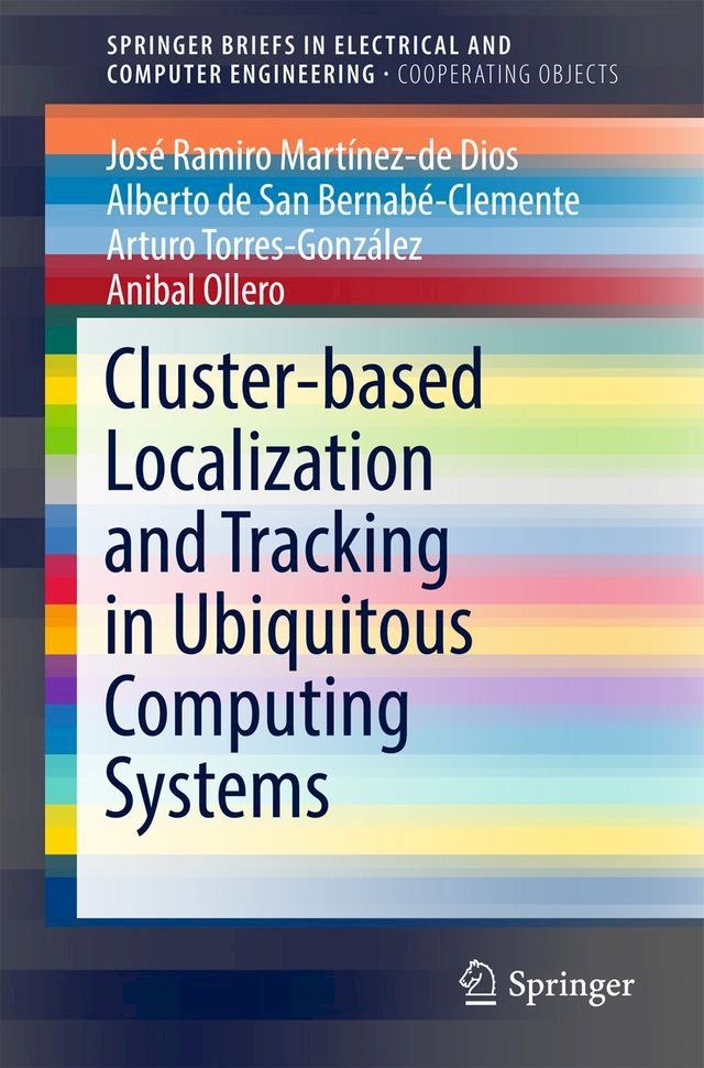  Cluster-based Localization and Tracking in Ubiquitous Computing Systems(Kobo/電子書)