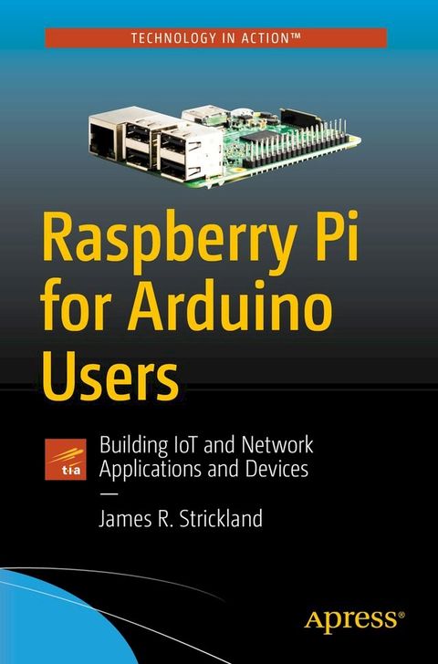 Raspberry Pi for Arduino Users(Kobo/電子書)