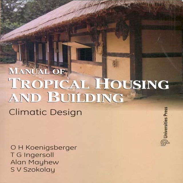  Manual of Tropical Housing and Building: Climate Design(Kobo/電子書)