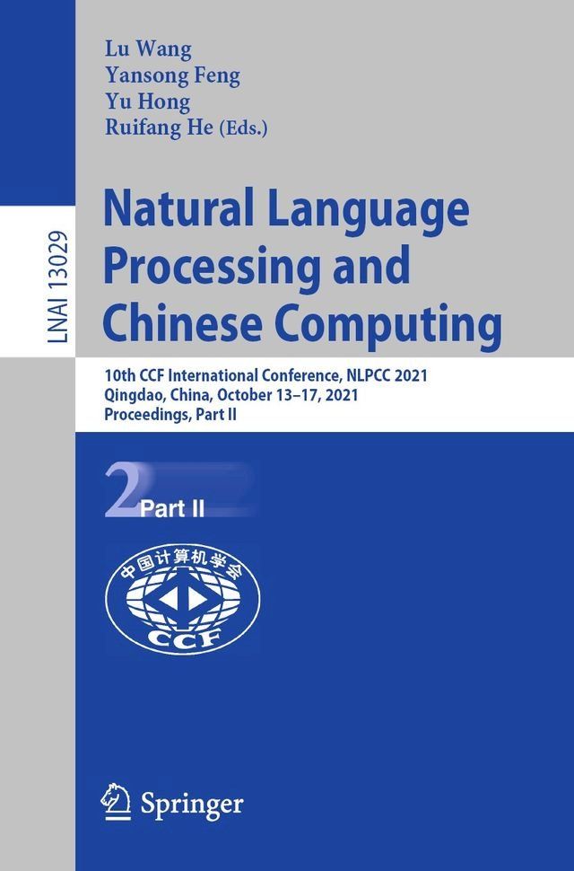  Natural Language Processing and Chinese Computing(Kobo/電子書)