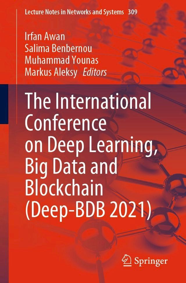  The International Conference on Deep Learning, Big Data and Blockchain (Deep-BDB 2021)(Kobo/電子書)