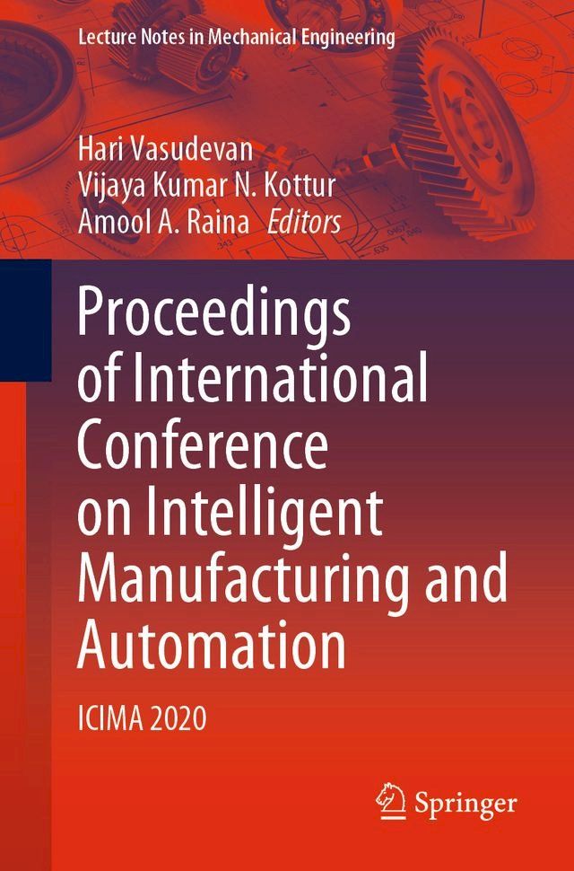  Proceedings of International Conference on Intelligent Manufacturing and Automation(Kobo/電子書)