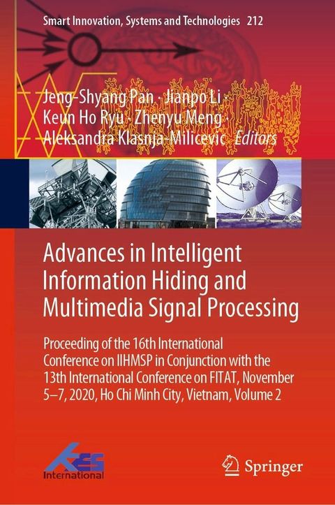 Advances in Intelligent Information Hiding and Multimedia Signal Processing(Kobo/電子書)