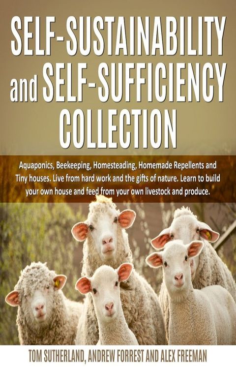 Self-sustainability and self-sufficiency Collection(Kobo/電子書)