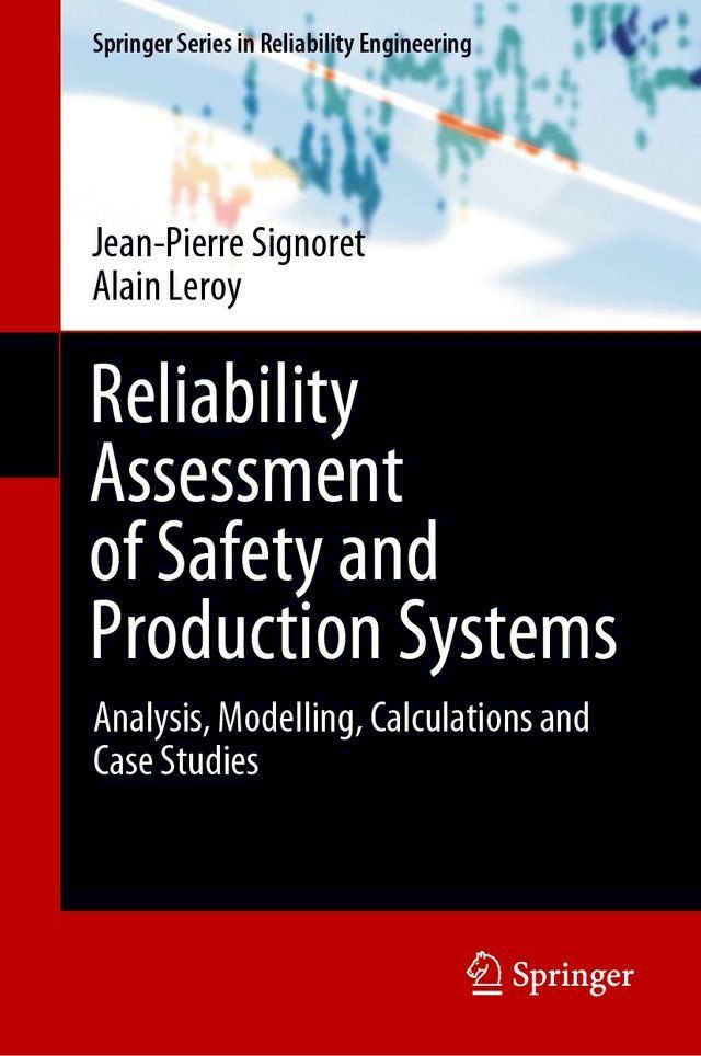  Reliability Assessment of Safety and Production Systems(Kobo/電子書)