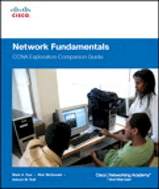  Network Fundamentals, CCNA Exploration Companion Guide(Kobo/電子書)