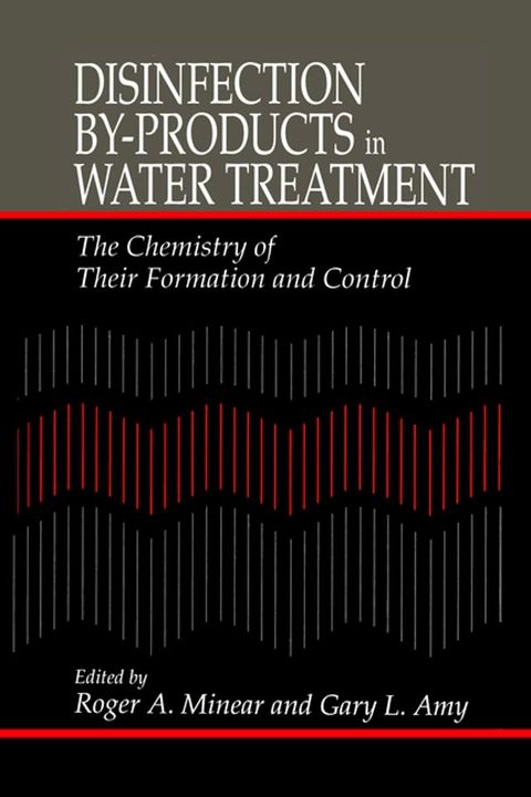 Disinfection By-Products in Water TreatmentThe Chemistry of Their Formation and Control(Kobo/電子書)