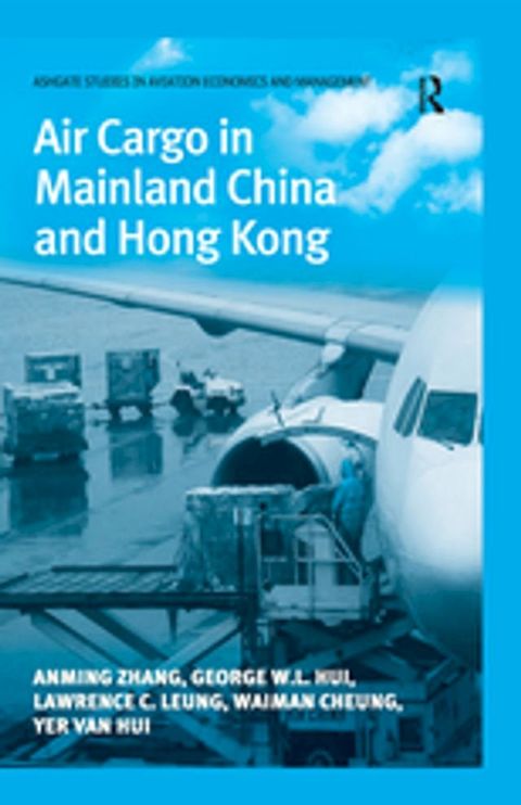 Air Cargo in Mainland China and Hong Kong(Kobo/電子書)