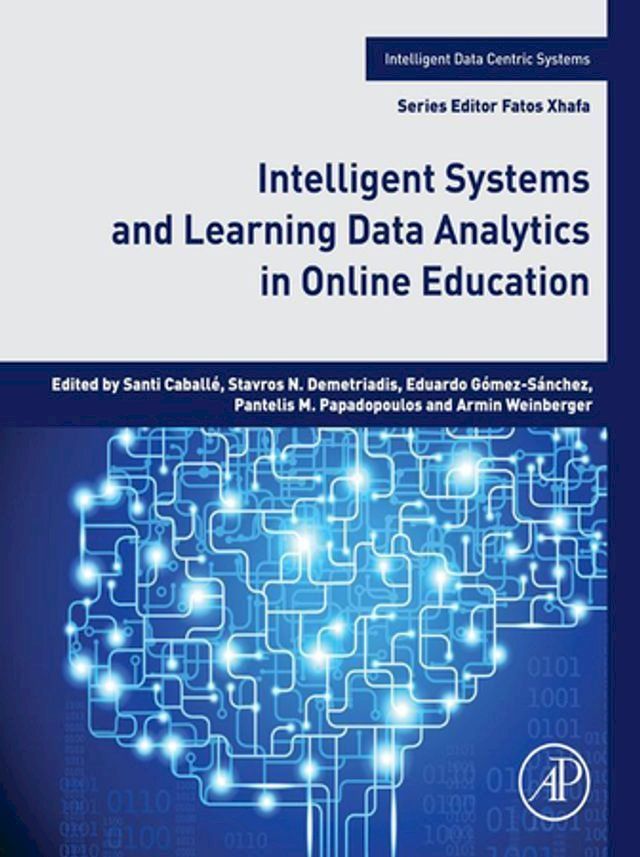  Intelligent Systems and Learning Data Analytics in Online Education(Kobo/電子書)